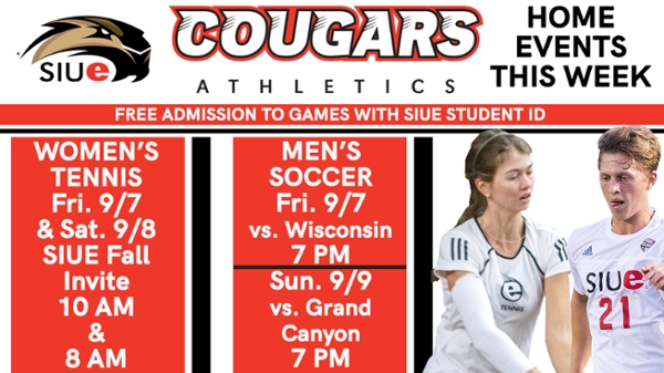 Women's Tennis Games Friday and Saturday morning. Men's Soccer Games Friday and Sunday at 7pm.